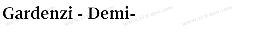 Gardenzi - Demi字体转换